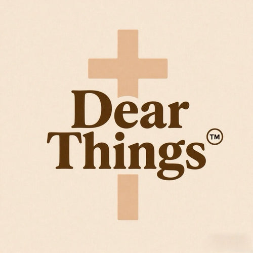 Dear Things